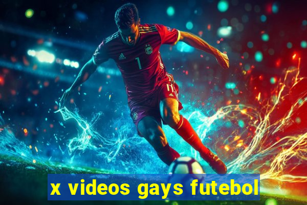 x videos gays futebol